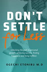 Don't Settle For Less