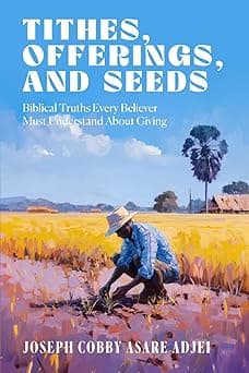 Tithes, Offerings, and Seeds