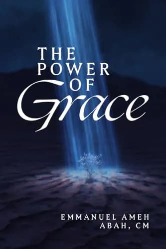 The Power of Grace by Emmanuel Ameh Abah, book cover
