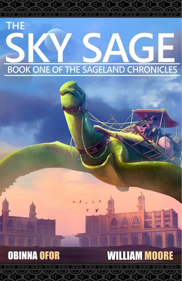 The Sky Sage (Sageland Chronicles, Book One) by Obinna Ofor & William Moore, book cover