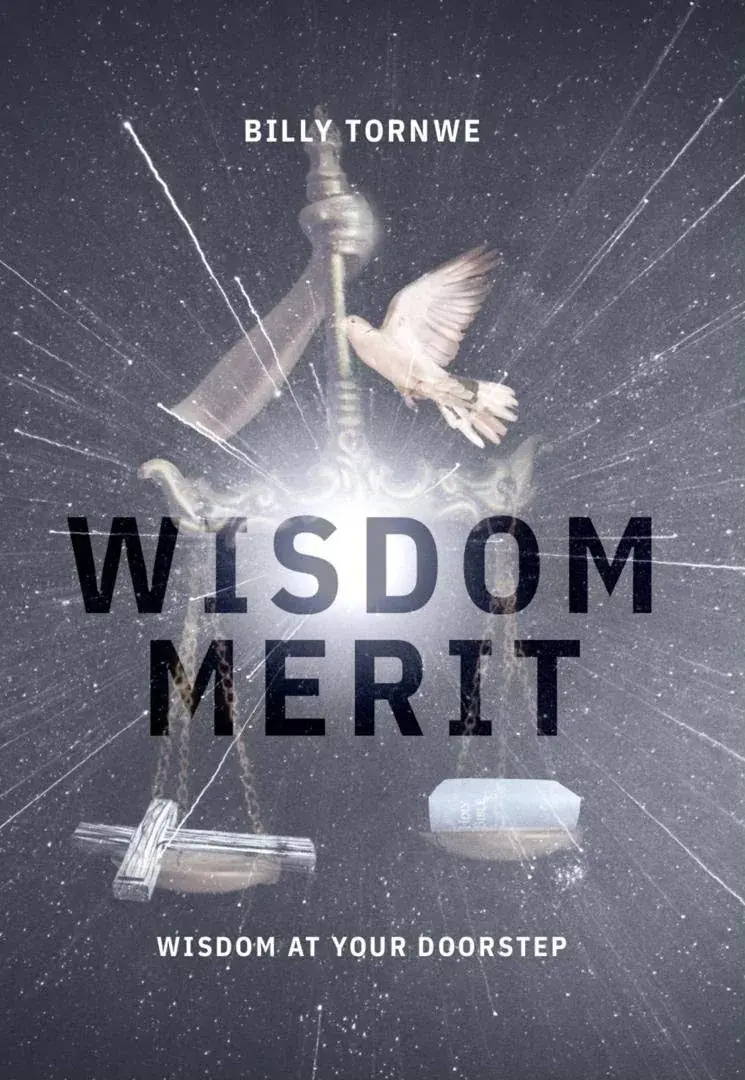 Wisdom Merit: Wisdom at Your Doorstep by Billy Tornwe – book cover