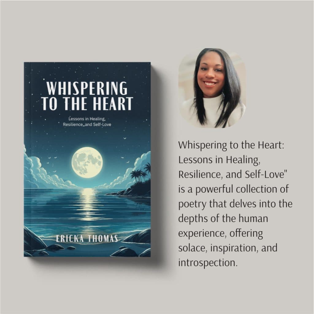 Ericka Thomas - Whispering to the Heart Success Story